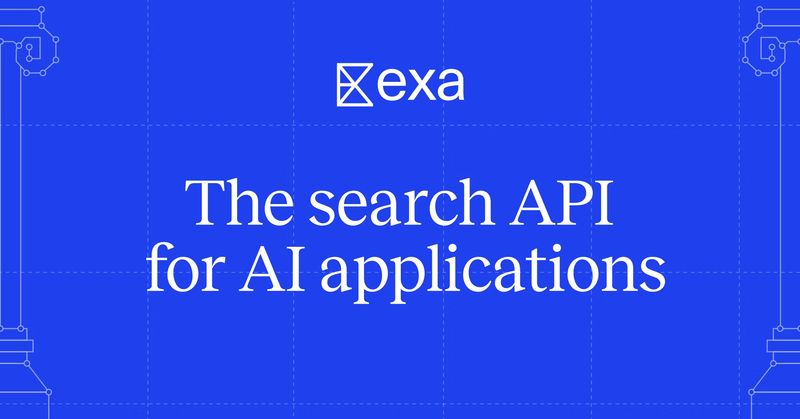 Exa Launches Revamped Agentic Search API